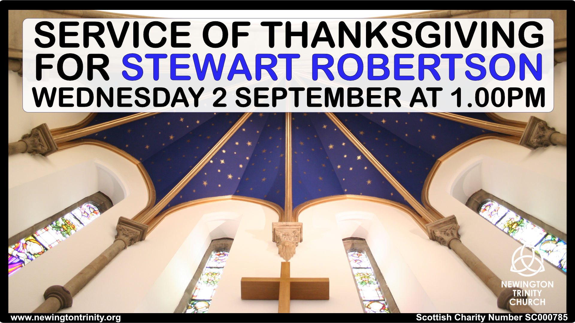 Service of Thanksgiving For Stewart Robertson